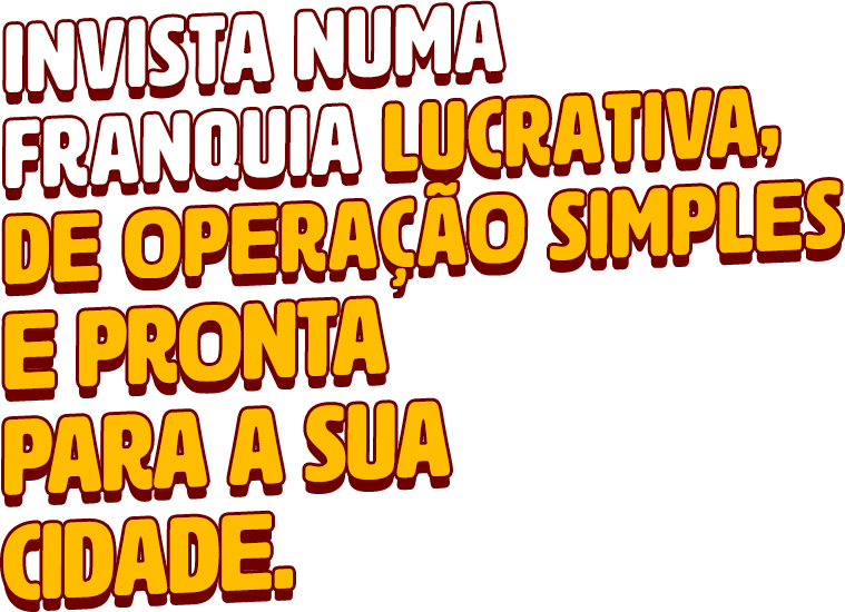 INVISTA NUMA FRANQUIA